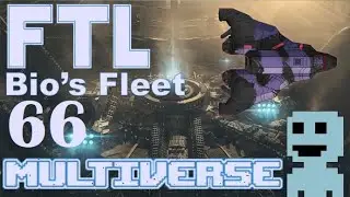 The Slow Roast Ep.66 FTL: Multiverse Bio's Fleet!