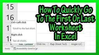 How To Quickly Go To (Or Jump To) The Last Or First Worksheet In A Workbook In Excel Explained