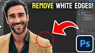 How to Remove White Edges From Image in Photoshop - Full Guide