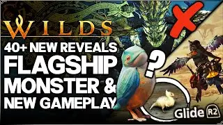 Monster Hunter Wilds - 40+ New Details & NEW GAMEPLAY - Flagship Confirmed, New Monster & More!