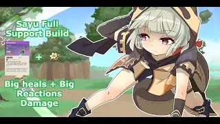 How To Build Sayu Full Support - Genshin Impact