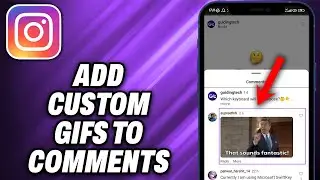 How To Add Custom Gifs to Instagram Comments (2024) - Quick Help