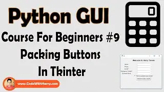 Packing Buttons In Tkinter | Python Tkinter GUI Tutorial In Hindi #9