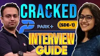 Park+ Ka Asli Sach | Life At PARK+ | Exclusive Interview Guide🚀