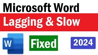 How To Fix Microsoft Word Lagging and Slow Problem | Microsoft Word Lagging | Microsoft Word Slow