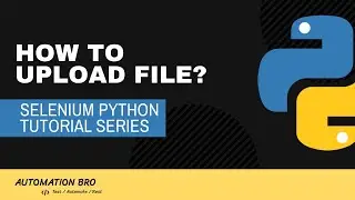 Upload File (Beginner to Advanced way) | Selenium Python Tutorial