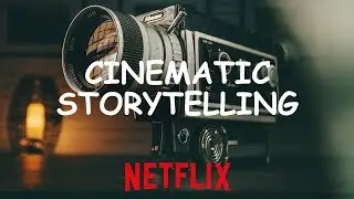 HOW TO TELL A STORY | Cinematic Visual Storytelling With Video