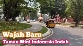 Wajah Baru Taman Mini Indonesia Indah