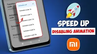 How to Speed Up Xiaomi Phones By Disabling Animations | Make Xiaomi Phones Faster
