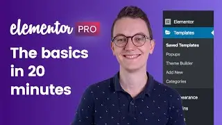 Elementor Pro Wordpress Tutorial - The basics in 20 minutes