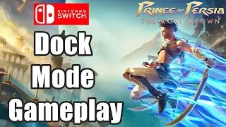 Prince of Persia: The Lost Crown - Nintendo Switch Dock Mode on TV 4K Oled Gameplay