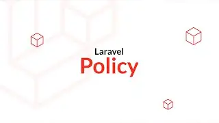 Découverte de Laravel 10 : Les Policy