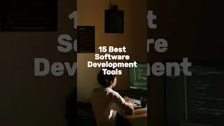 15 best Software Development tools 