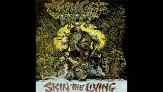 Jungle Rot (USA) - Skin the Living (Album 1996)