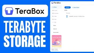 TeraBox Tutorial (2024) | How to Use TeraBox