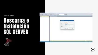 ¿Cómo descargar e instalar SQL Server? 🗂️