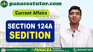 What is Section 124A - Sedition Law? | Sedition Law in India | Section 124A IPC | Panacea Tutor