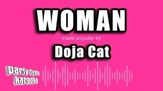 Doja Cat - Woman (Karaoke Version)