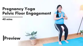 Pregnancy Yoga - Pelvic Floor Engagement | Online Prenatal Yoga Program for 2nd & 3rd Trimester