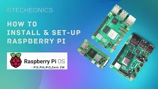 How to setup and install Pi OS and Get started with Raspberry Pi 4 ,5 Techeonics