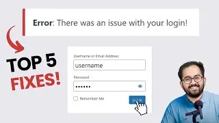 Top 5 Fixes - WordPress Login Issues/WP Admin Not Working