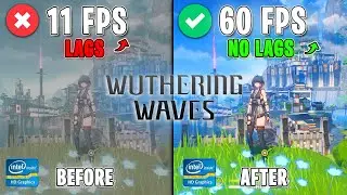 Wuthering Waves - BEST SETTINGS for MAX FPS on ANY PC🔧