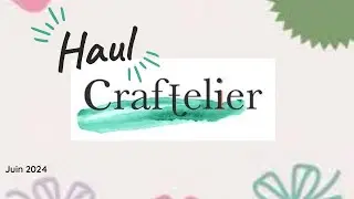 Haul CRAFTELIER DU 24 JUIN 2024