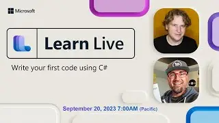 Learn Live - Write your first code using C#