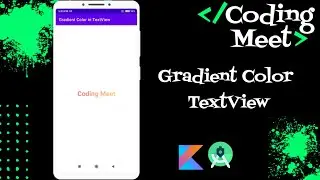 How to Implement Gradient Color in TextView in Android Studio Kotlin