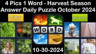 4 Pics 1 Word - Harvest Season - 30 October 2024 - Answer Daily Puzzle + Bonus Puzzle #4pics1word
