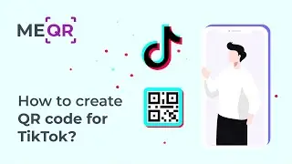 TikTok QR code. How to make QR for TikTok in a few steps?