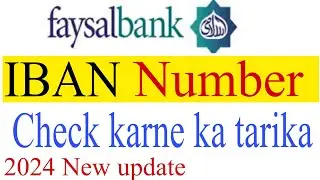 How to find IBAN number Faysal bank account||Faysal bank IBAN Number check karne ka tarika