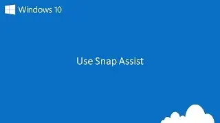 Windows 10 - Use Snap Assist