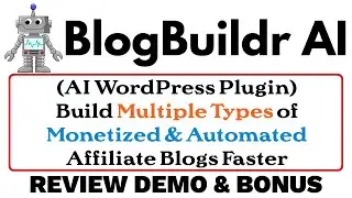 BlogBuildr AI Review Demo Bonus - AI WP Plugin - Build Multi-Types of Monetized Affiliate Blogs
