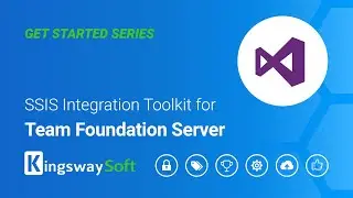 SSIS Integration Toolkit for Team Foundation Server - Get Started