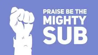 Discord - Praise Be The Mighty Sub (Twitch Integration)