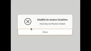 How to solve SFTP error in Ubuntu - Unable to access location, Host key verification failed