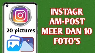 Hoe je meer dan 10 foto's op Instagram plaatst || Voeg 20 foto's toe aan Instagram-bericht - (2024)