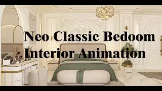 Neo Classic Bedoom Full Video| InterioR Animation| D5 RENDER|Architecture visualization