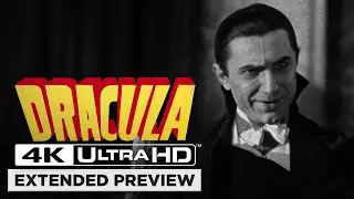 Dracula in 4K Ultra HD | I Am Dracula, I Bid You Welcome | (90th Anniversary) Extended Preview