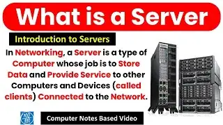 What is Server, types of servers in networking, what is server in computer, types of server