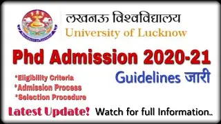 Lucknow university phd admission 2021 |Lucknow university phd admission 2020-21 Guidelines released