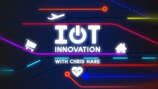 IoT Innovation - Episode 1: Io What? Where did IOT come from and what does it mean