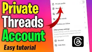 How to Private your Threads Account - threads account private kaise kare