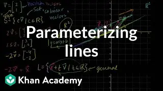 Parametric representations of lines | Vectors and spaces | Linear Algebra | Khan Academy