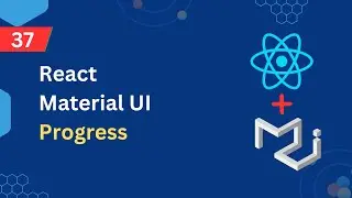 React Material UI Tutorial - 37 - Progress