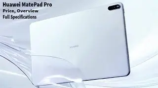 Huawei MatePad Pro Price, Overview & Full Specifications