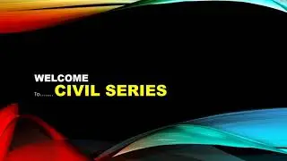 INTRODUCTION OF CIVIL SERIES | CIVIL ENGINEERING | DIPLOMA | BTech | MTech