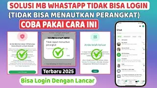 CARA LOGIN MB WHATSAPP TERBARU 2025 - MENAUTKAN MB WHATSAPP IOS
