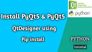 PyQt5 and QtDesigner installation and review | GUI development using python | AviUpadhyay